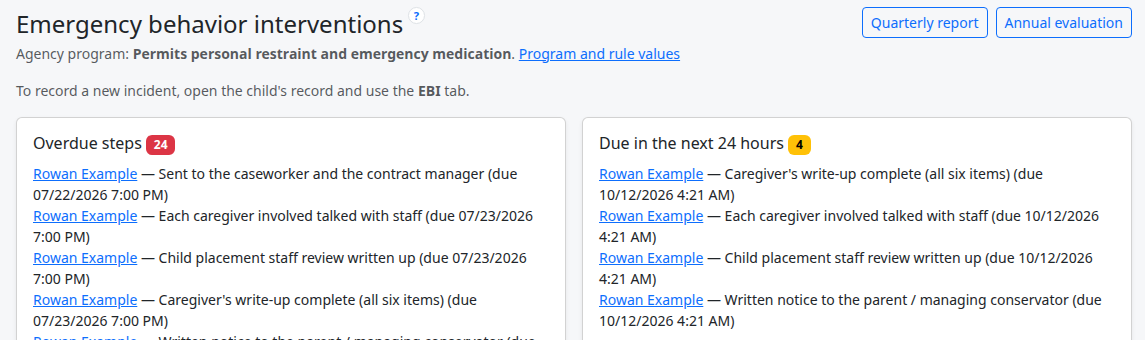 The EBI page: the agency program line, the Quarterly report and Annual evaluation buttons, and the Overdue steps and Due in the next 24 hours lists for a made-up child