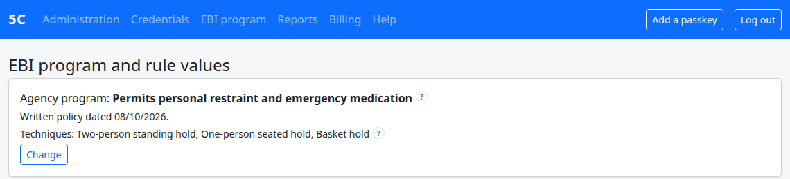 The EBI program and rule values page opened from EBI program in an administrator login's menu, with the agency program, the policy date, the techniques and the Change button